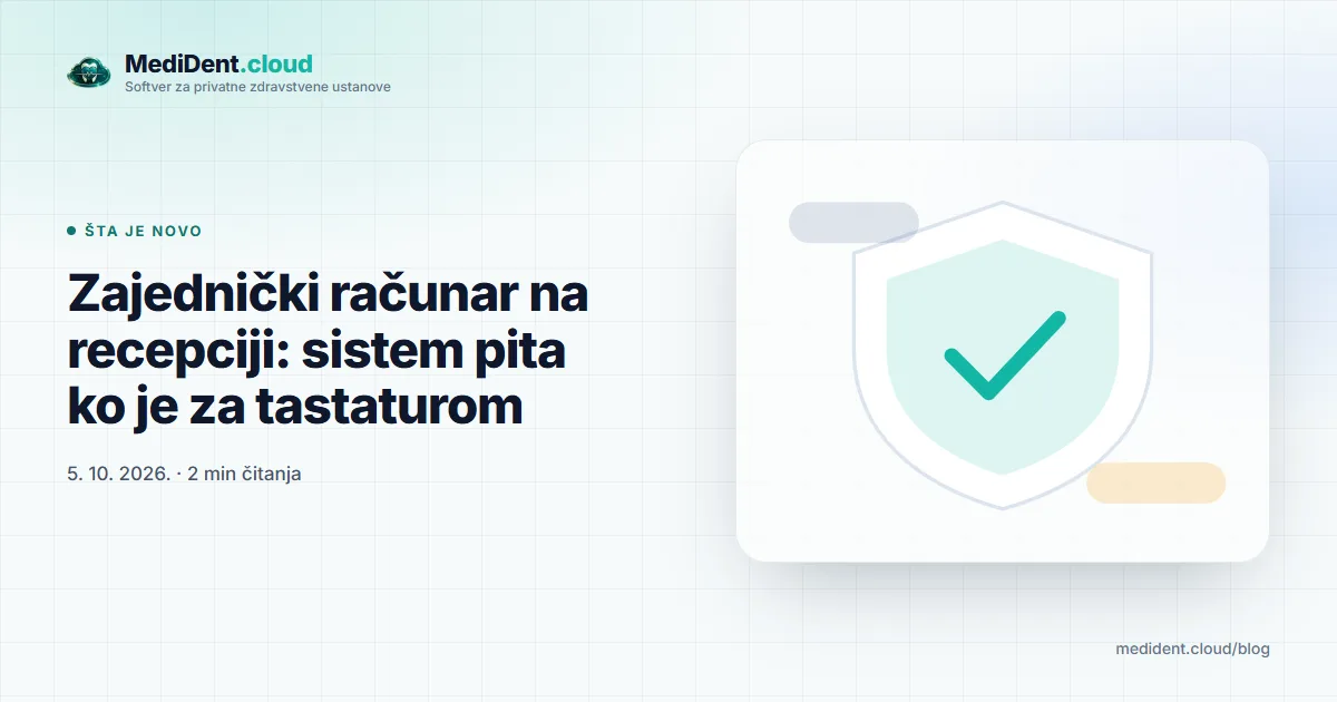 Naslovna ilustracija: Zajednički računar na recepciji: sistem pita ko je za tastaturom