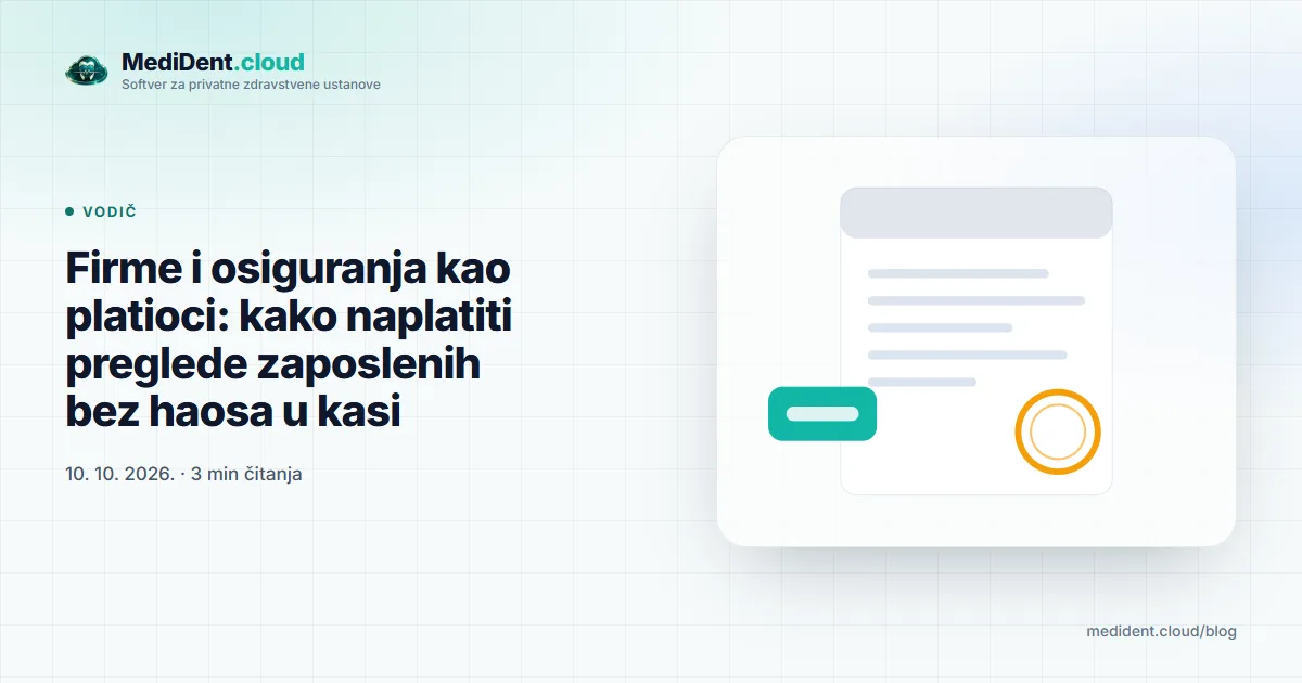 Naslovna ilustracija: Firme i osiguranja kao platioci: kako naplatiti preglede zaposlenih bez haosa u kasi